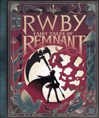 Produktbild: Fairy Tales of Remnant: An Afk Book (Rwby)