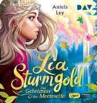 Produktbild: Lia Sturmgold – Teil 2: Das Geheimnis der Meereselfe