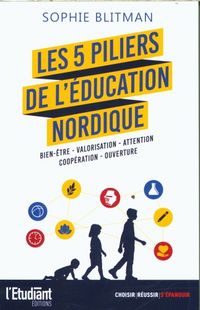 Produktbild: Les 5 piliers de l'&eacute;ducation nordique