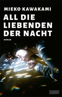 Produktbild: All die Liebenden der Nacht