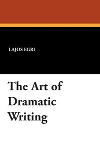 Produktbild: Art Of Dramatic Writing