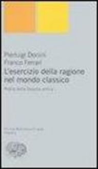 Produktbild: L' esercizio della ragione nel mondo classico. Profilo della filosofia antica