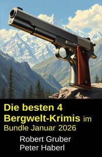 Produktbild: Die besten 4 Bergwelt-Krimis im Bundle Januar 2026
