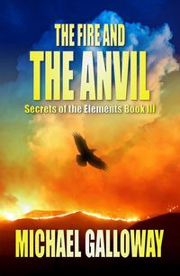 Produktbild: The Fire and the Anvil