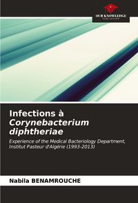 Produktbild: Infections &agrave; Corynebacterium diphtheriae