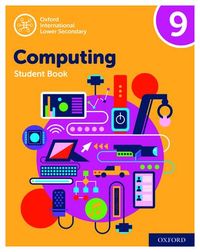Produktbild: Oxford International Computing: Oxford International Computing Student Book 9