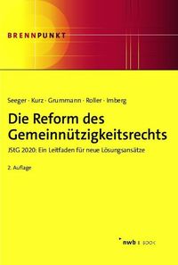 Produktbild: Die Reform des Gemeinn&uuml;tzigkeitsrechts