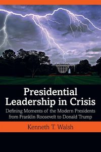 Produktbild: Presidential Leadership in Crisis