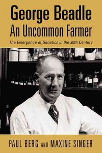 Produktbild: George Beadle, an Uncommon Farmer