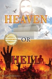 Bild vom Artikel Heaven or Hell vom Autor David P. McIntyre