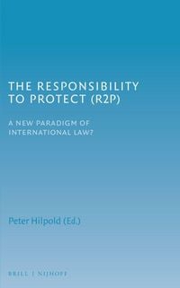 Produktbild: The Responsibility to Protect (R2P)