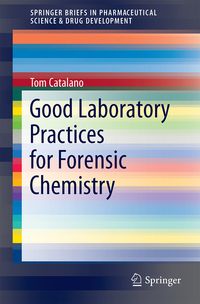 Produktbild: Good Laboratory Practices for Forensic Chemistry