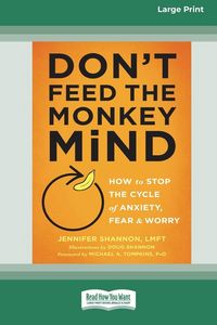 Produktbild: Don't Feed the Monkey Mind