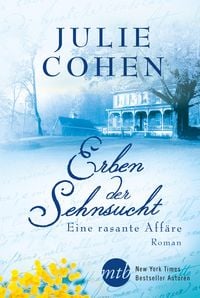 Produktbild: Erben der Sehnsucht: Eine rasante Aff&auml;re
