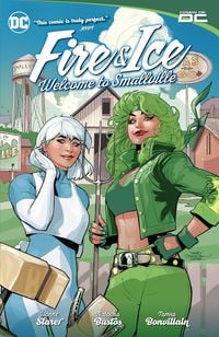Produktbild: Fire & Ice: Welcome to Smallville