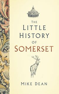 Produktbild: The Little History of Somerset
