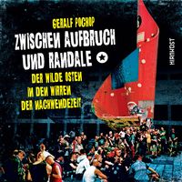 Produktbild: Zwischen Aufbruch und Randale