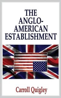 Produktbild: The Anglo-American Establishment - Original Edition