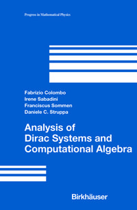 Produktbild: Analysis of Dirac Systems and Computational Algebra