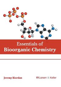 Produktbild: Essentials of Bioorganic Chemistry