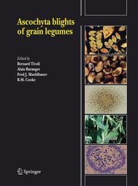 Produktbild: Ascochyta blights of grain legumes
