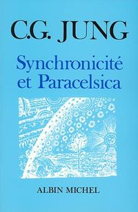 Produktbild: Synchronicit&eacute; et Paracelsica