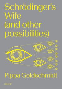 Produktbild: Schrodinger's Wife (and Other Possibilities)