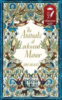 Produktbild: Healey, J: The Animals at Lockwood Manor
