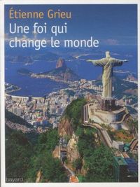 Produktbild: Une foi qui change le monde