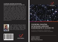 Produktbild: Choroba Zaka&iquest;na Wywo&iquest;ana Wirusem Koronowym 19 (covid-19)