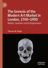 Produktbild: The Genesis of the Modern Art Market in London, 1700-1900