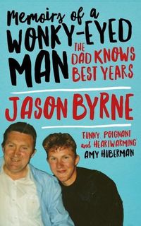 Produktbild: Memoirs of a Wonky-Eyed Man