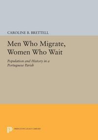 Produktbild: Men Who Migrate, Women Who Wait