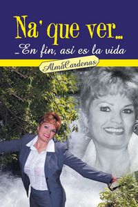 Produktbild: Na' Que Ver...En Fin, Asi Es La Vida