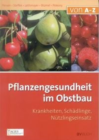 Bild vom Artikel Pflanzengesundheit im Obstbau vom Autor Ulrike Persen