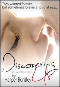 Produktbild: Discovering Us (True Love, Book 1)