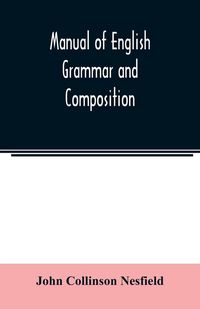 Produktbild: Manual of English grammar and composition