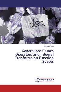 Produktbild: Generalized Cesaro Operators and Integral Tranforms on Function Spaces