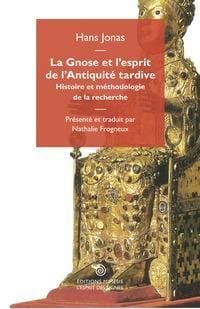 Produktbild: Jonas, H: Gnose et l'esprit de l'antiquit&eacute; tardive. Histoire