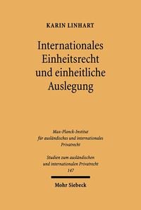 Produktbild: Internationales Einheitsrecht und einheitliche Auslegung