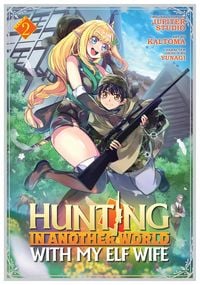Produktbild: Hunting in Another World with My Elf Wife (Manga) Vol. 2