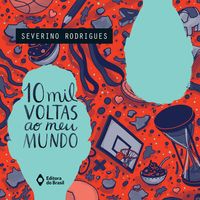 Produktbild: 10 mil voltas ao meu mundo