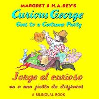 Produktbild: Curious George Costume Party/Jorge El Curioso Va a Una Fiesta de Disfraces