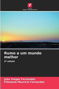 Produktbild: Rumo a um mundo melhor