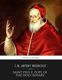 Produktbild: Saint Pius V, Pope of the Holy Rosary