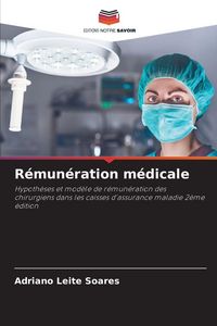 Produktbild: R&eacute;mun&eacute;ration m&eacute;dicale
