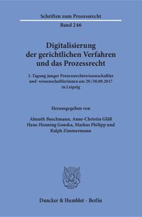 Produktbild: Digitalisierung der gerichtlichen Verfahren und das Prozessrecht.