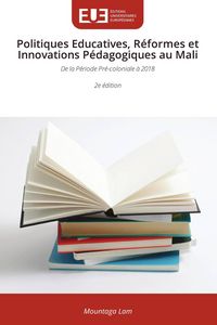 Produktbild: Politiques Educatives, R&eacute;formes et Innovations P&eacute;dagogiques au Mali
