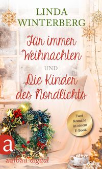 Produktbild: Für immer Weihnachten & Die Kinder des Nordlichts