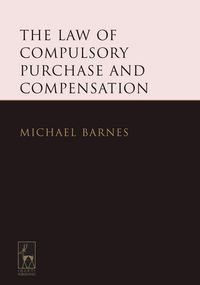 Produktbild: The Law of Compulsory Purchase and Compensation